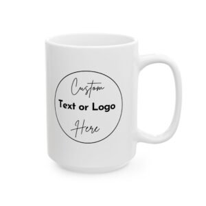 11 Oz. and 15 Oz. Ceramic Mug